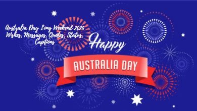 Australia Day Long Weekend 2025 Wishes, Messages, Quotes, Status, Captions